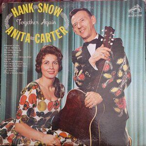 Vintage LP Vinyl Record Hank Snow & Anita Carter - Together Again 1962 Country